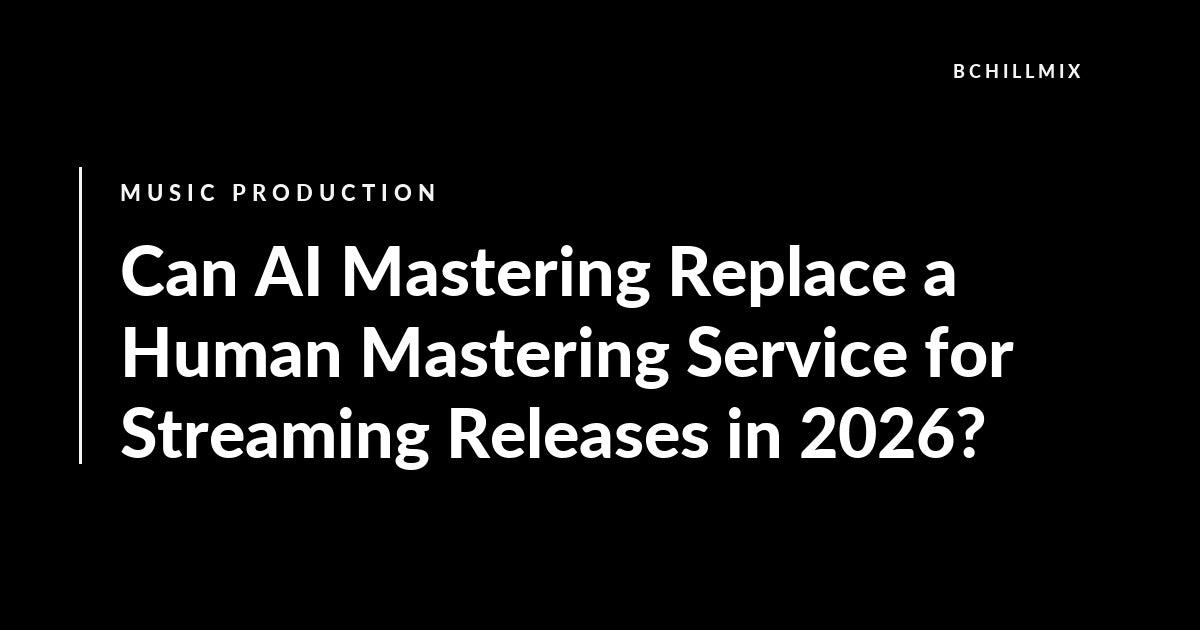 Can AI Mastering Replace a Human Mastering Service for Streaming Releases in 2026? featured image