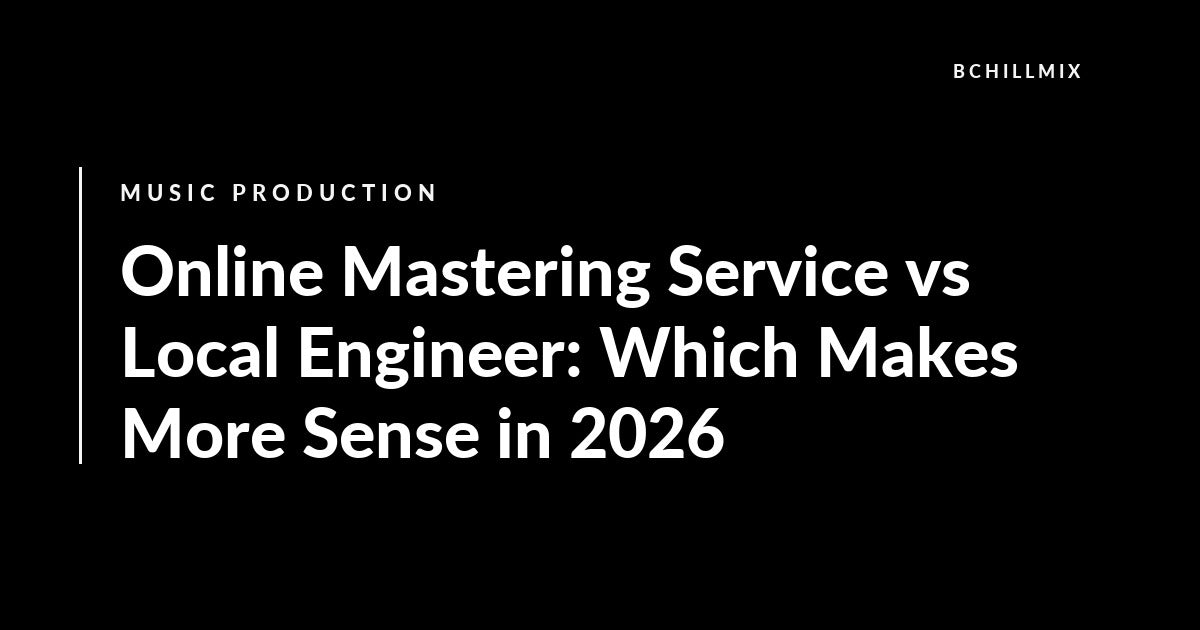 Online Mastering Service vs Local Engineer: Which Makes More Sense featured image