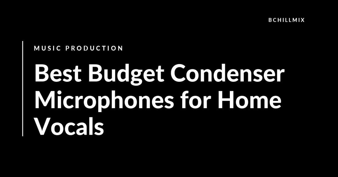 Best Budget Condenser Microphones for Home Vocals featured image