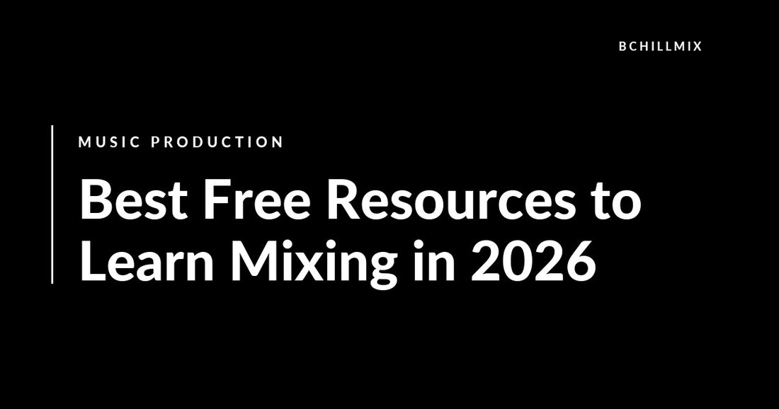 Best Free Resources to Learn Mixing in 2026 featured image