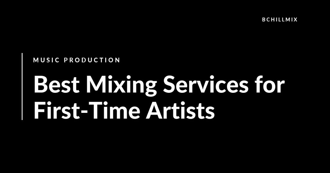 Best Mixing Services for First-Time Artists featured image