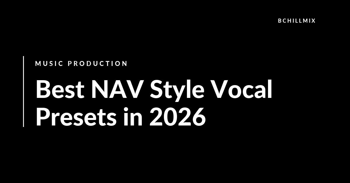 Best NAV Style Vocal Presets in 2026 featured image