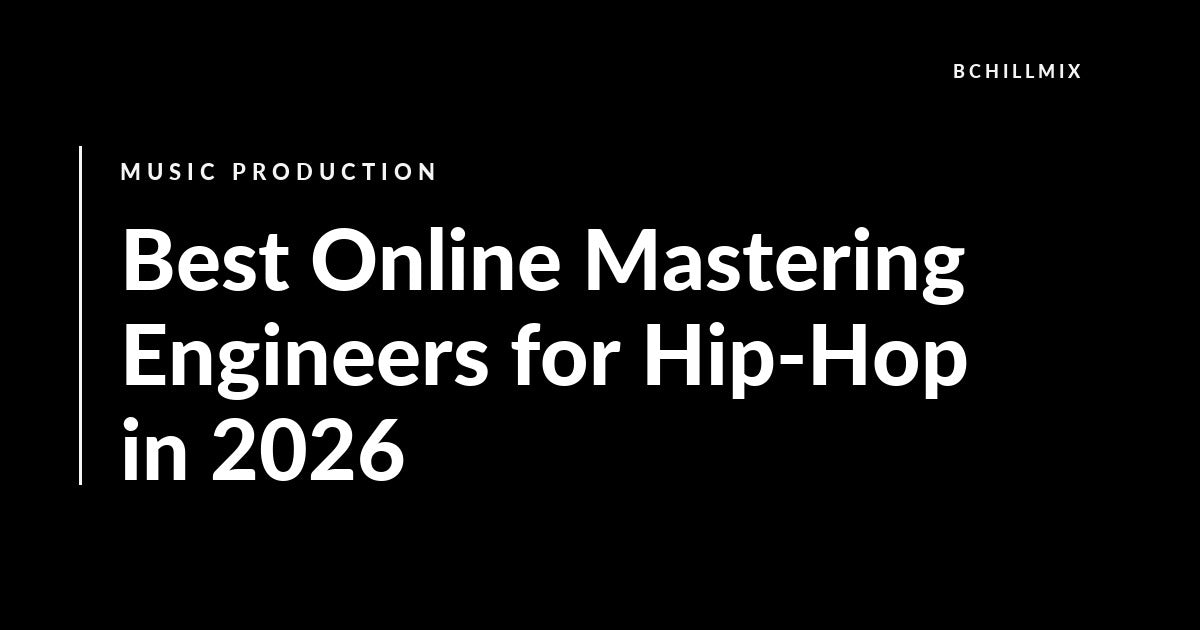 Best Online Mastering Engineers for Hip-Hop in 2026 featured image