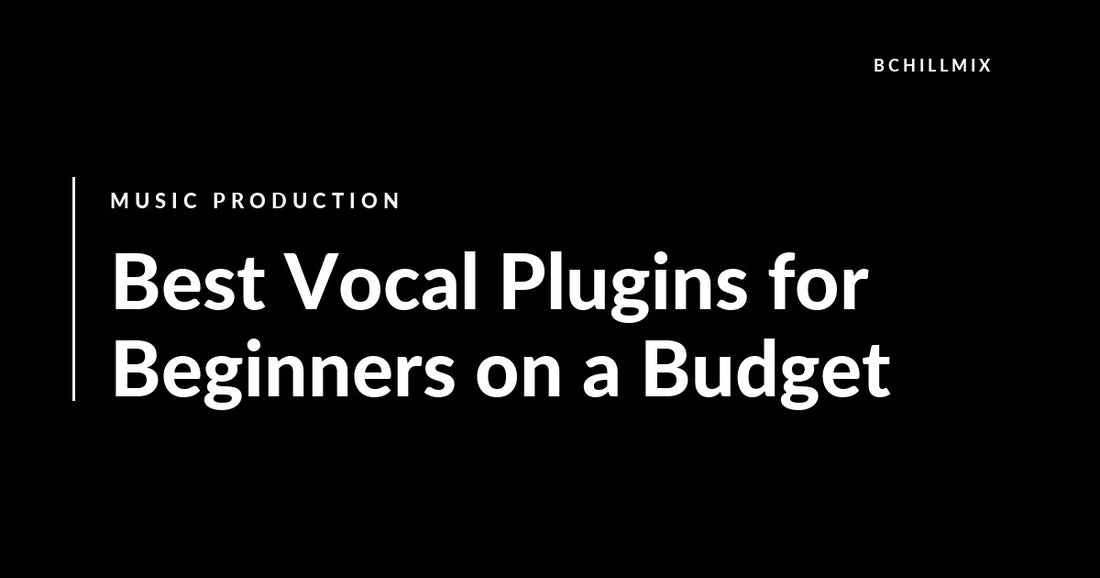 Best Vocal Plugins for Beginners on a Budget featured image