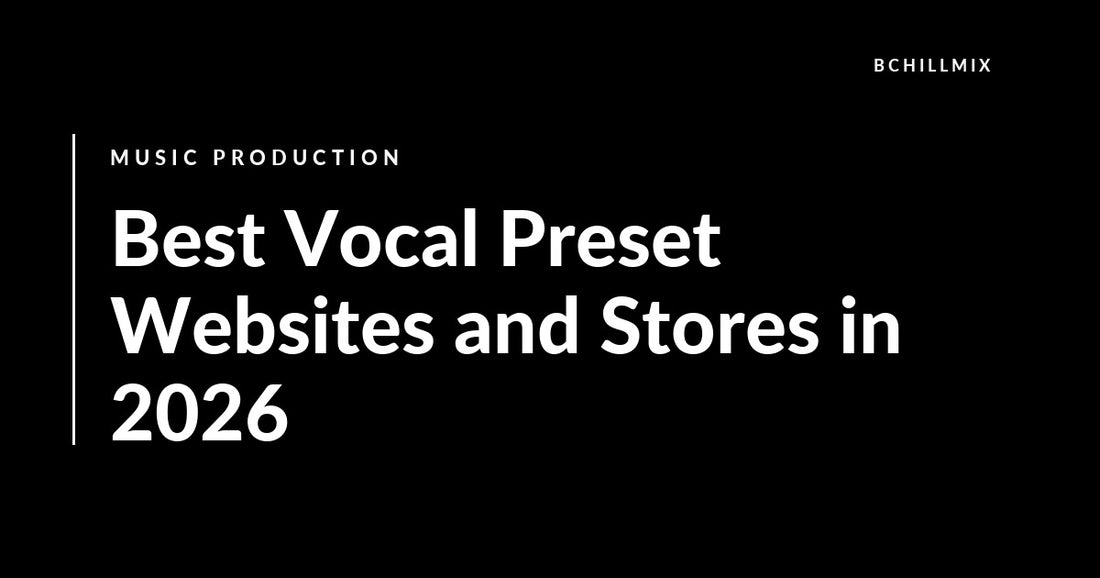 Best Vocal Preset Websites and Stores in 2026 featured image