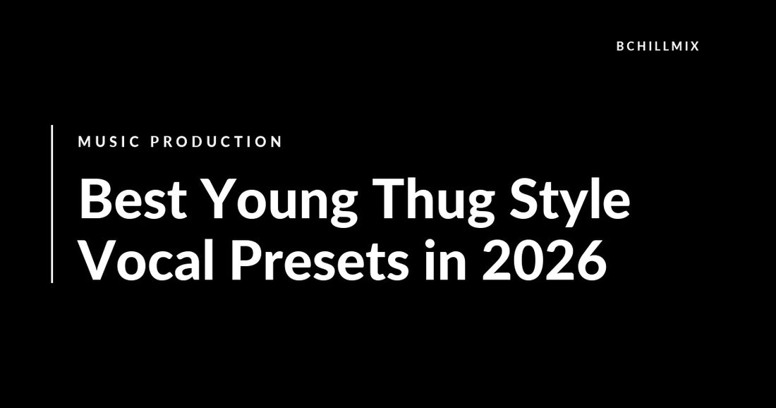 Best Young Thug Style Vocal Presets for Elastic Trap Melodies featured image