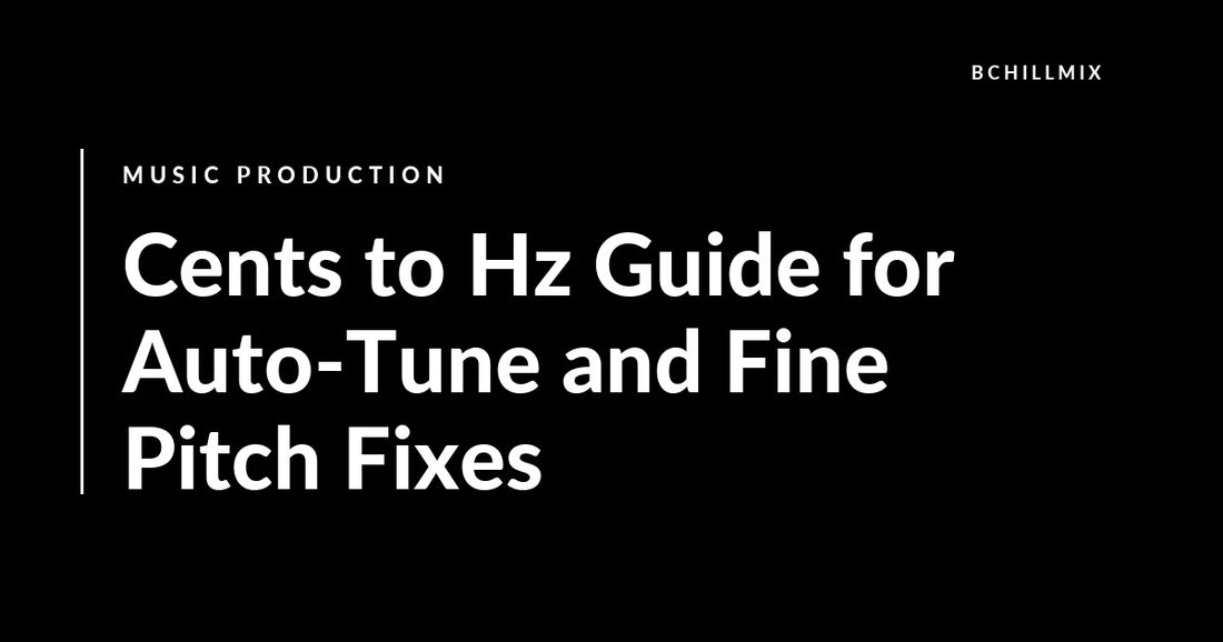 Cents to Hz Guide for Auto-Tune and Fine Pitch Fixes featured image