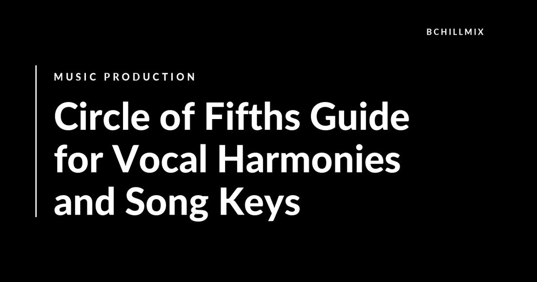 Circle of Fifths Guide for Vocal Harmonies and Song Keys featured image