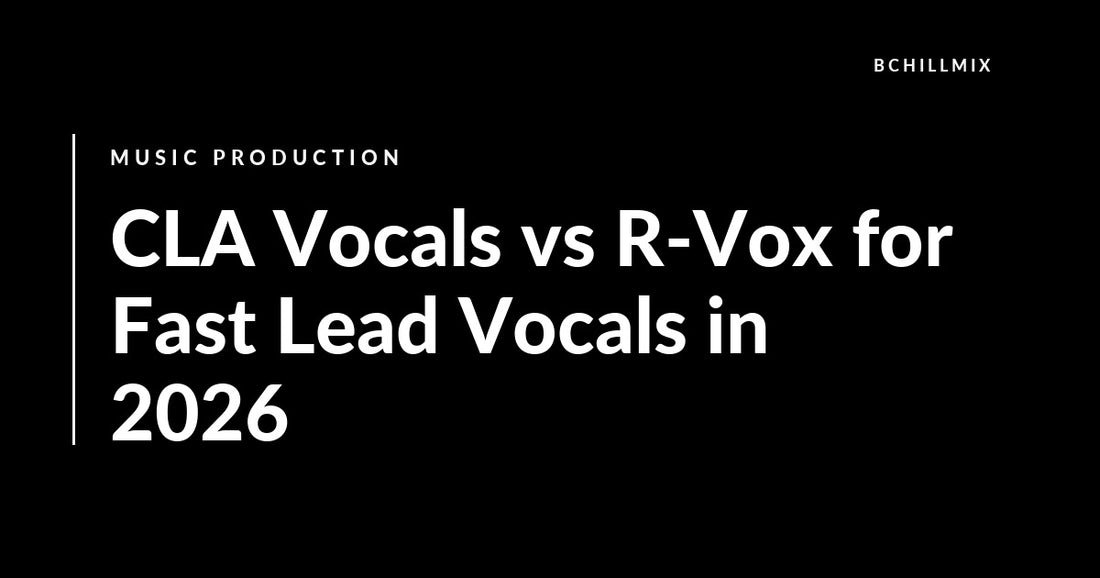 CLA Vocals vs R-Vox for Fast Lead Vocals in 2026 featured image