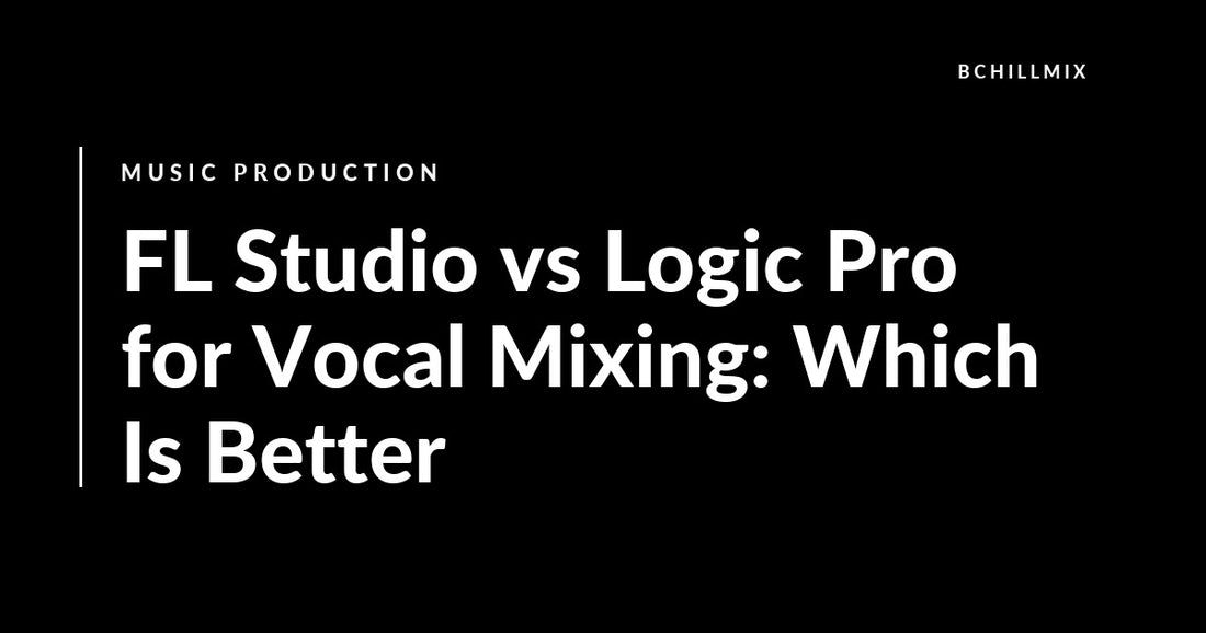 FL Studio vs Logic Pro for Vocal Mixing: Which Is Better featured image