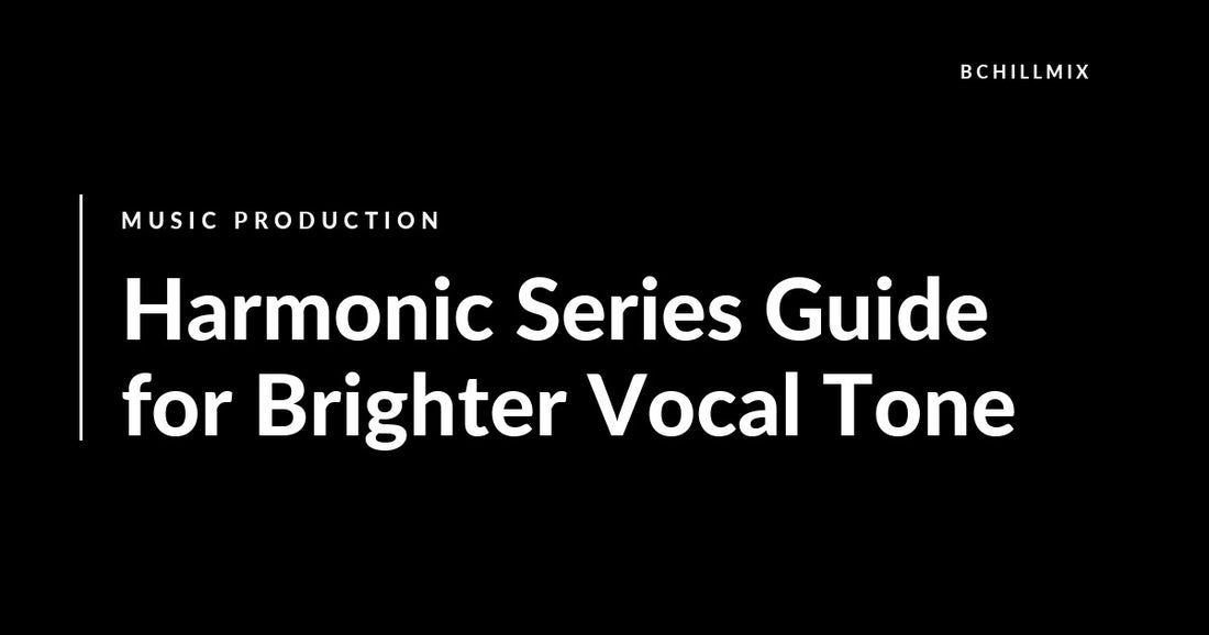 Harmonic Series Guide for Brighter Vocal Tone featured image
