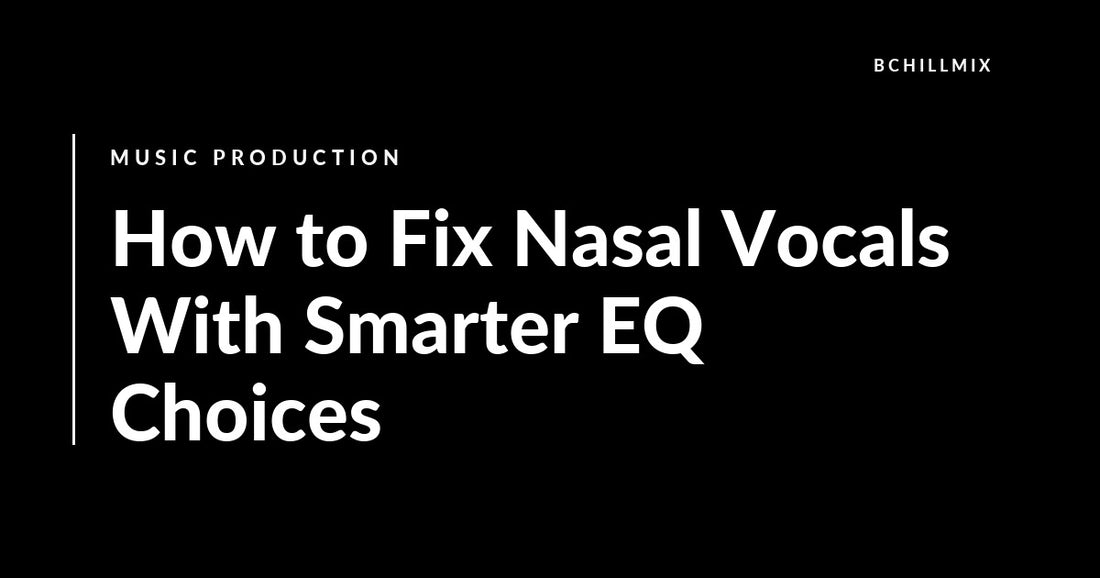 How to Fix Nasal Vocals With Smarter EQ Choices featured image