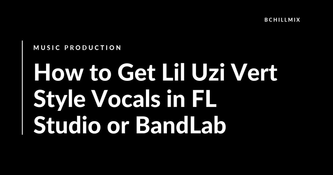 Lil Uzi Vert vocal chain in FL Studio or BandLab featured image