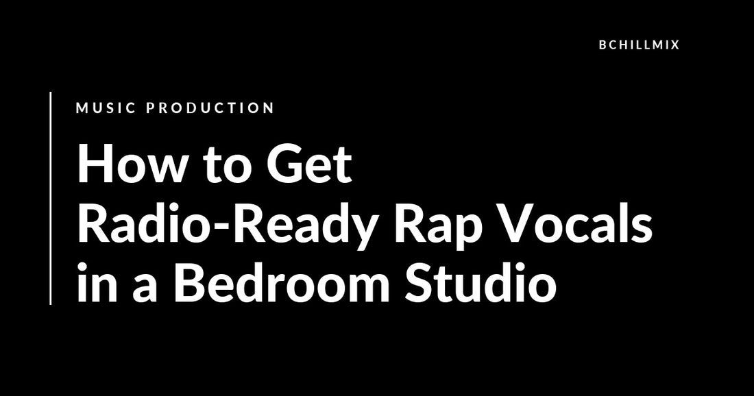 Radio-ready rap vocals in a bedroom studio