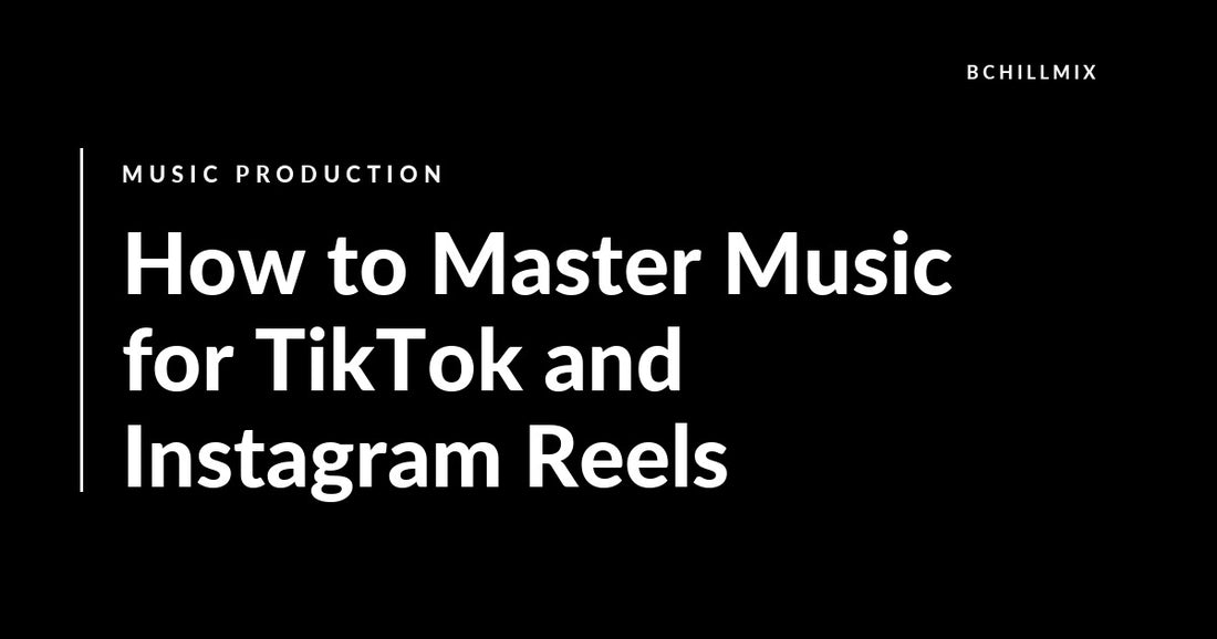 How to Master Music for TikTok and Instagram Reels featured image