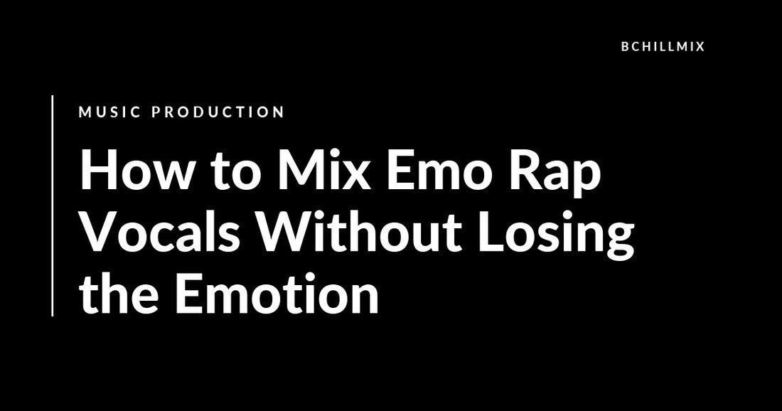 How to Mix Emo Rap Vocals Without Losing the Emotion featured image