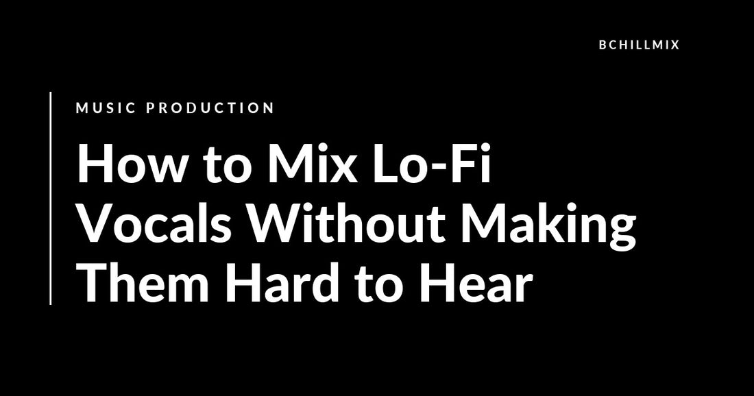 How to Mix Lo-Fi Vocals Without Making Them Hard to Hear featured image