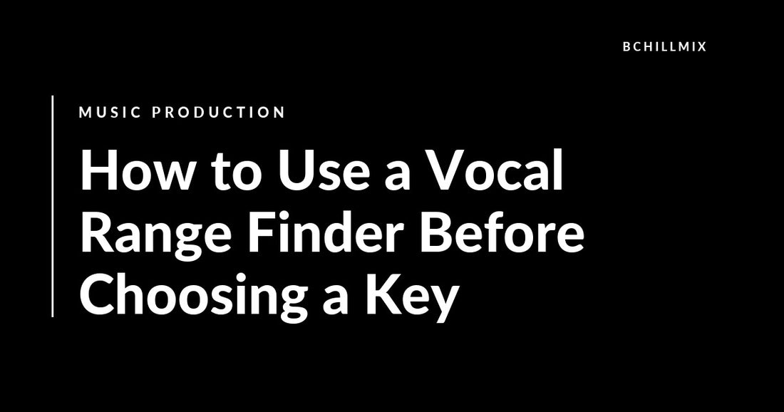 How to Use a Vocal Range Finder Before Choosing a Key featured image