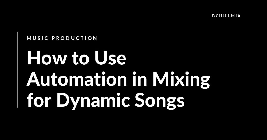 How to Use Automation in Mixing for Dynamic Songs featured image