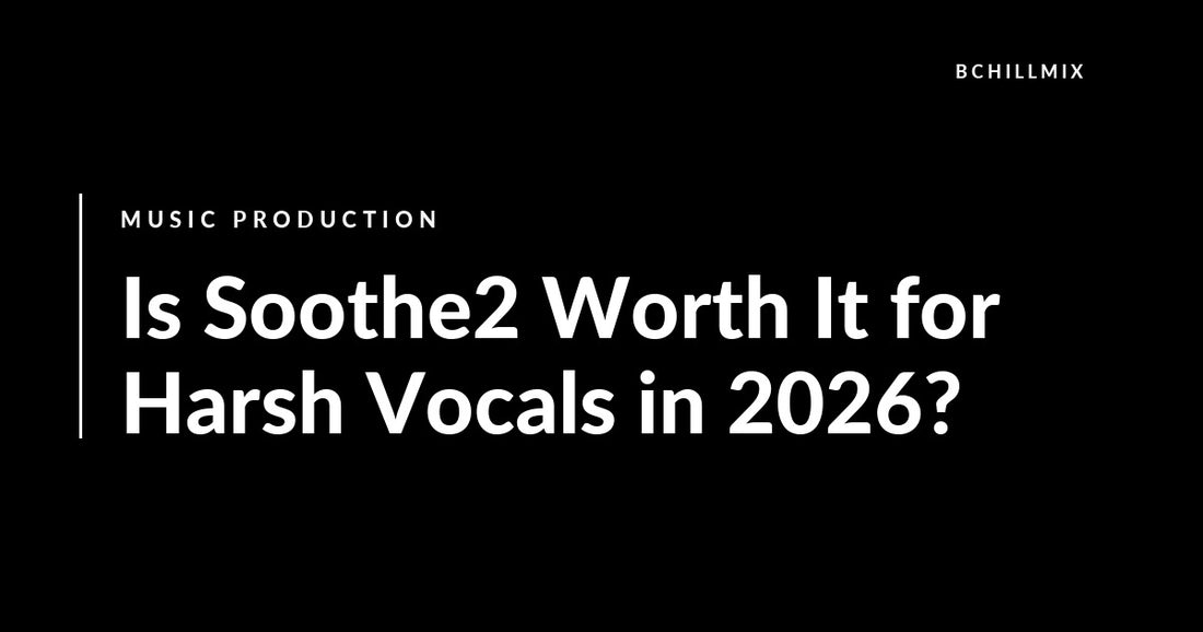 Is Soothe2 Worth It for Harsh Vocals in 2026? featured image
