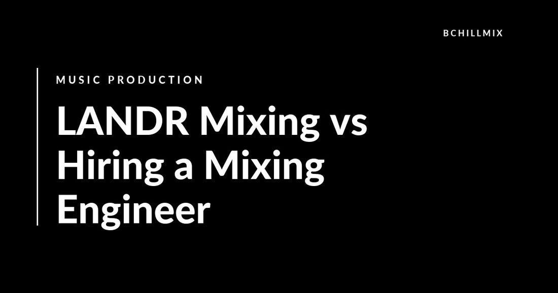 LANDR Mixing vs Hiring a Mixing Engineer featured image