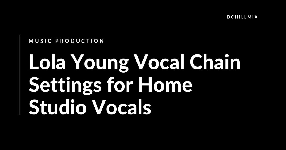 Lola Young Vocal Chain Settings for Home Studio Vocals featured image