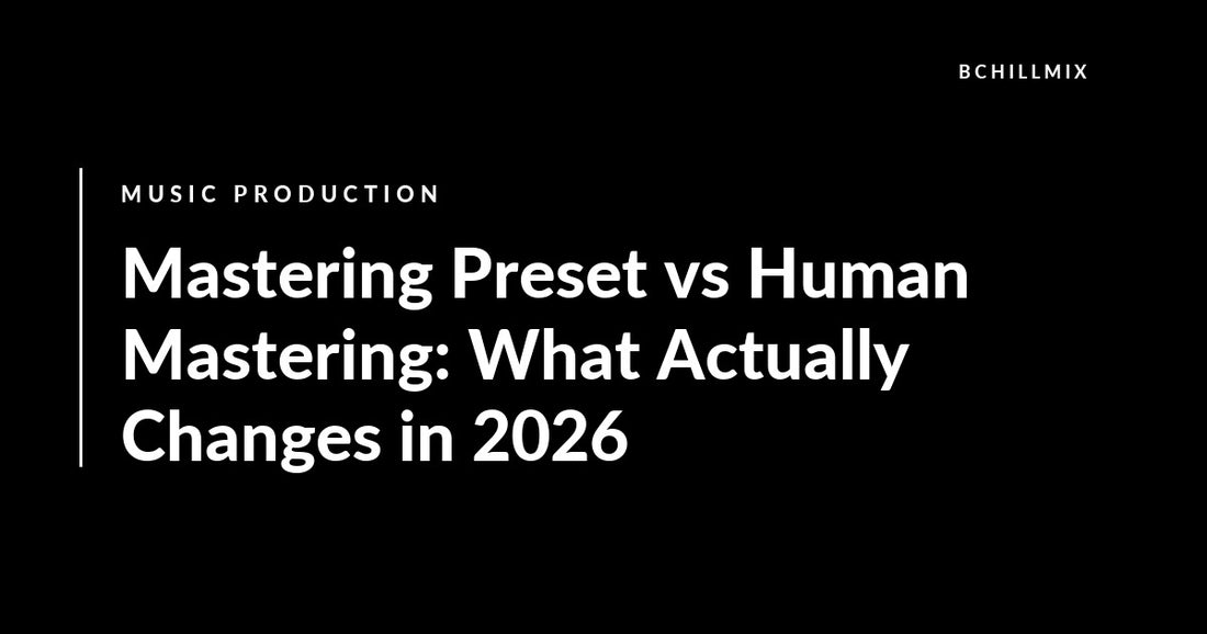 Mastering Preset vs Human Mastering What Actually Changes featured image