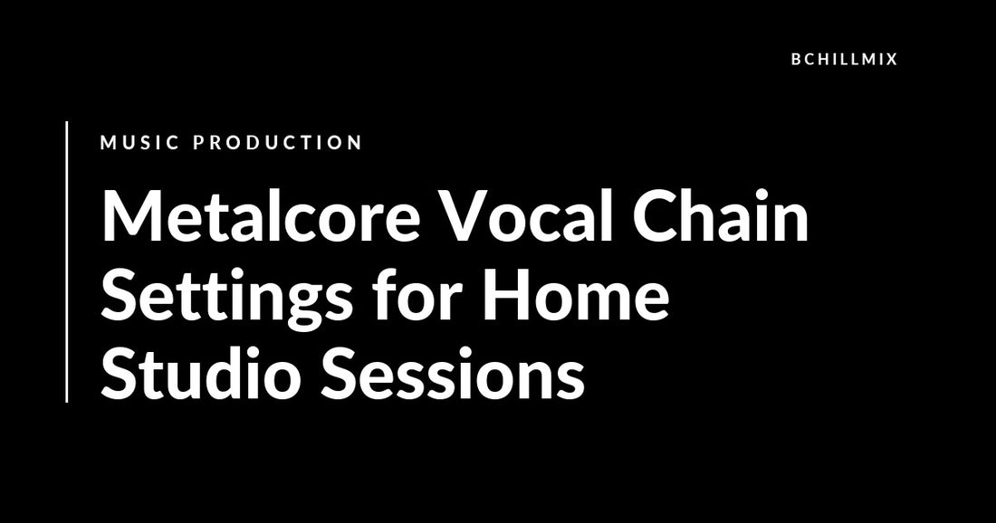 Metalcore Vocal Chain Settings for Home Studio Sessions featured image