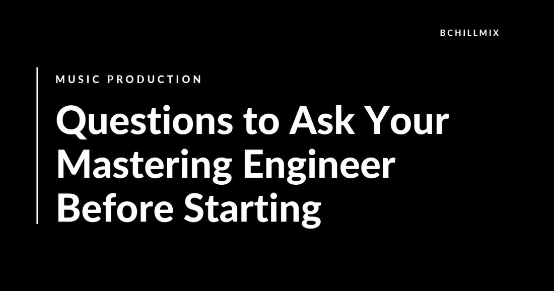Questions to Ask Your Mastering Engineer Before Starting featured image