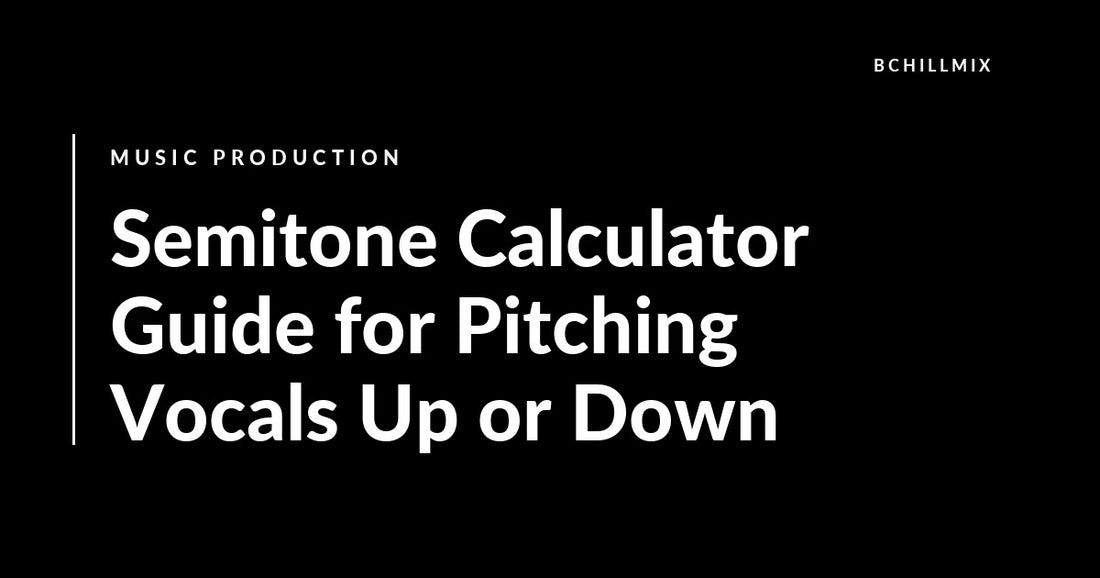Semitone Calculator Guide for Pitching Vocals Up or Down featured image