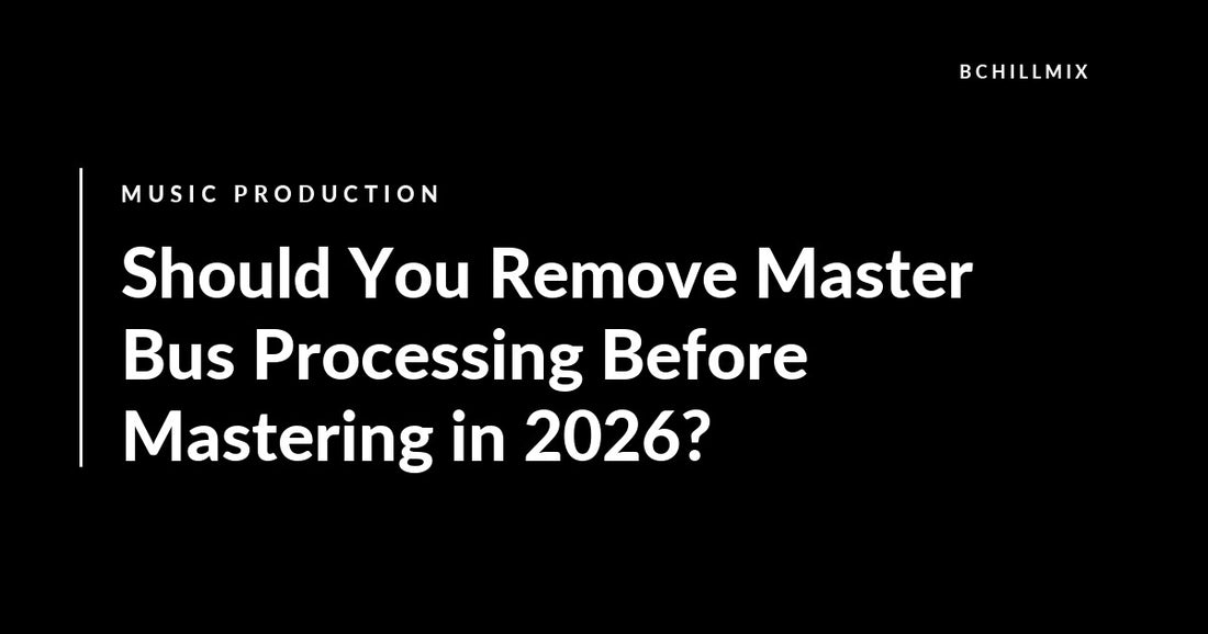 Should You Remove Master Bus Processing Before Mastering featured image
