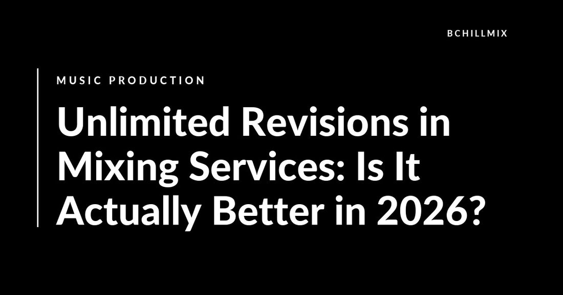 Unlimited Revisions in Mixing Services: Are They Actually Better? featured image