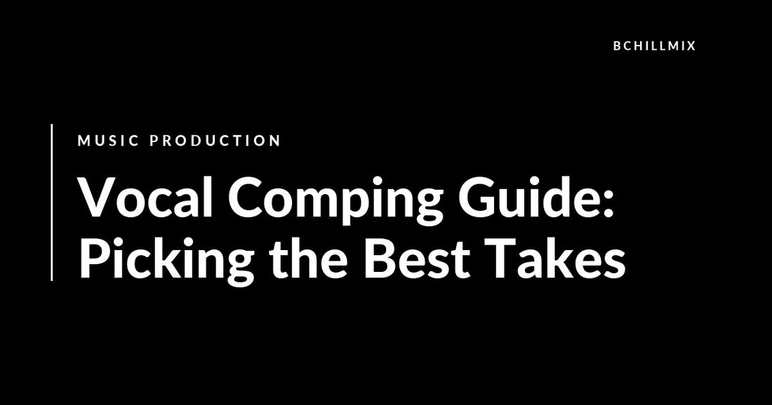 Vocal Comping Guide: Picking the Best Takes featured image