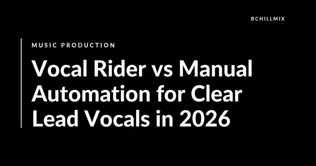 Vocal Rider vs Manual Automation for Clear Lead Vocals featured image