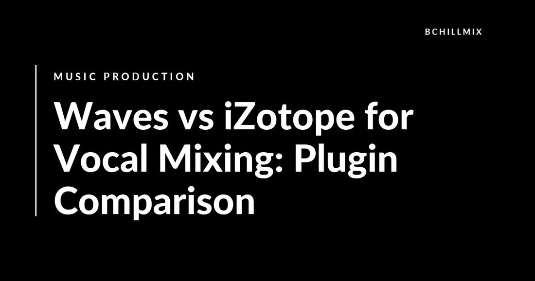 Waves vs iZotope for Vocal Mixing: Plugin Comparison featured image