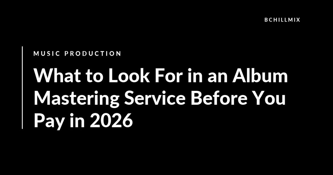 What to Look For in an Album Mastering Service Before You Pay in 2026 featured image